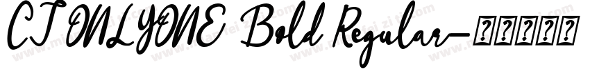 CJ ONLYONE Bold Regular字体转换